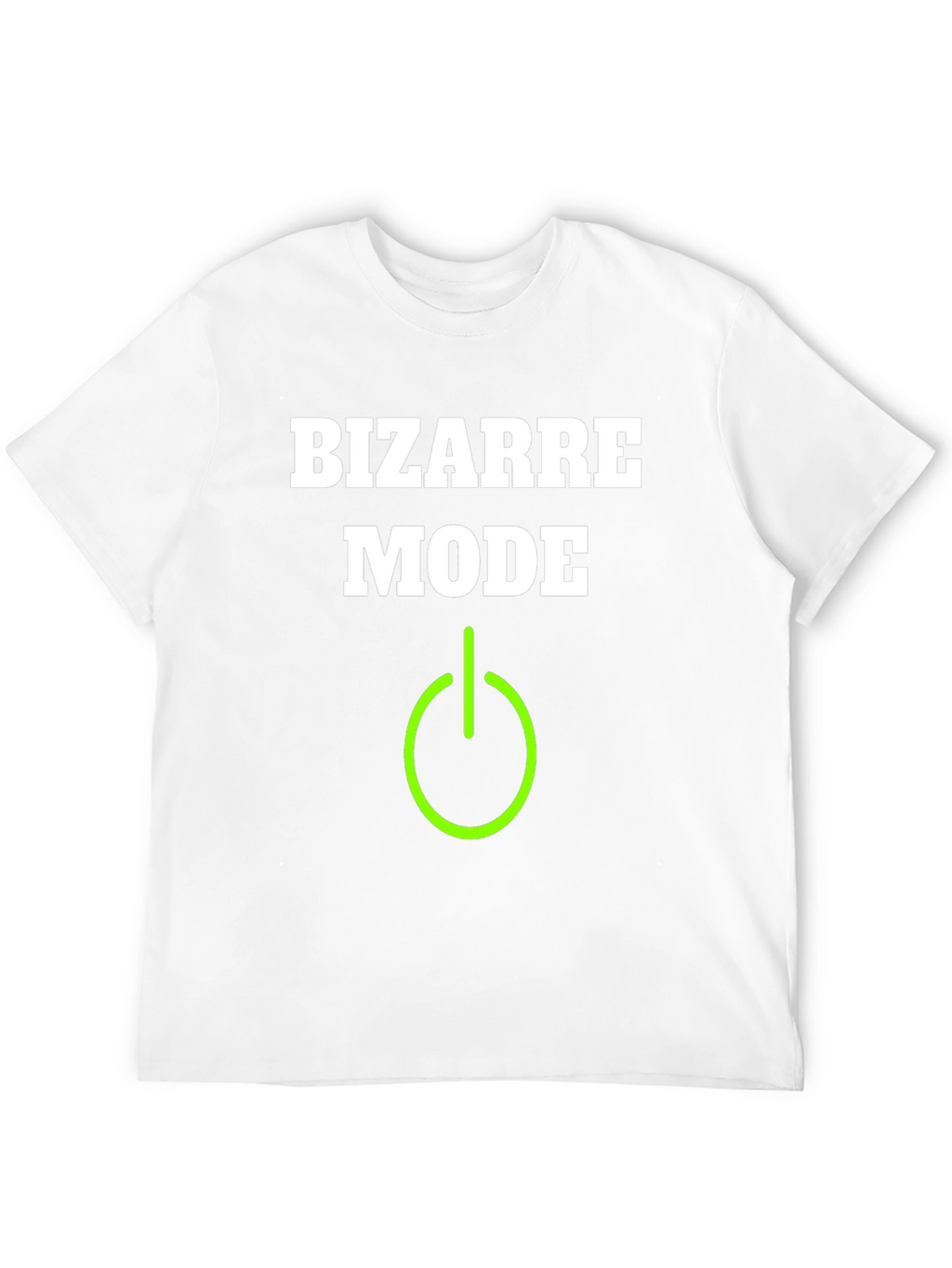 Bizarre Mode On T-Shirt