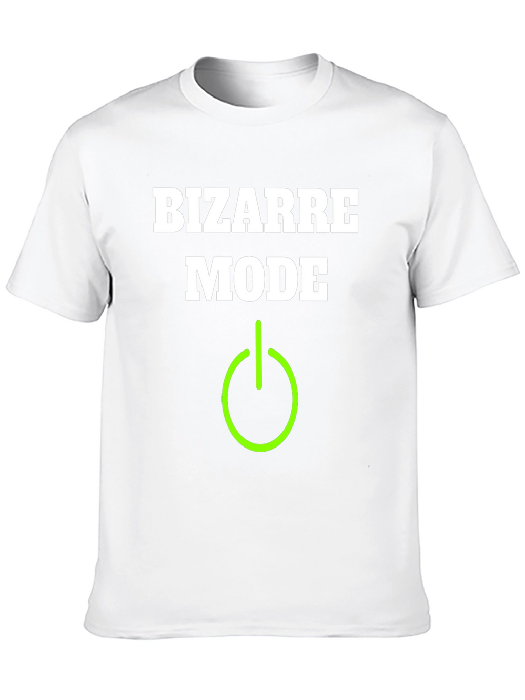 Bizarre Mode On T-Shirt
