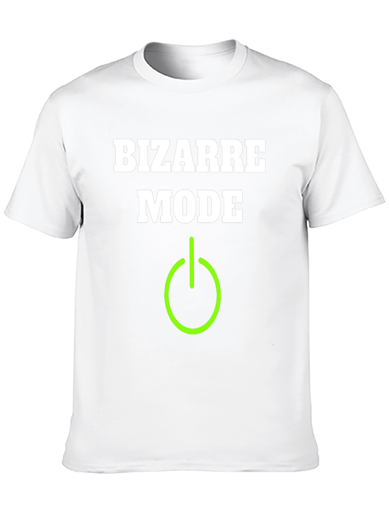 Bizarre Mode On T-Shirt