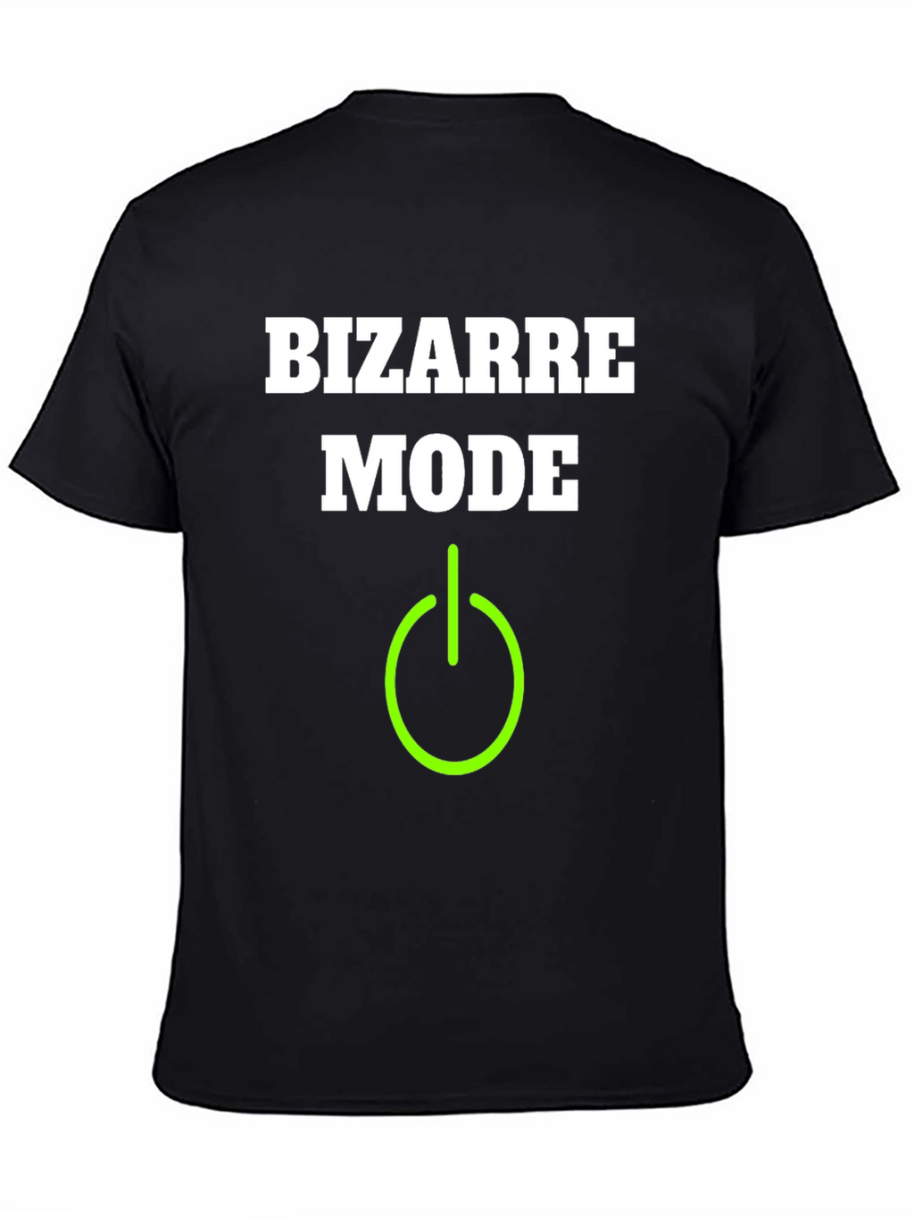 Bizarre Mode On T-Shirt