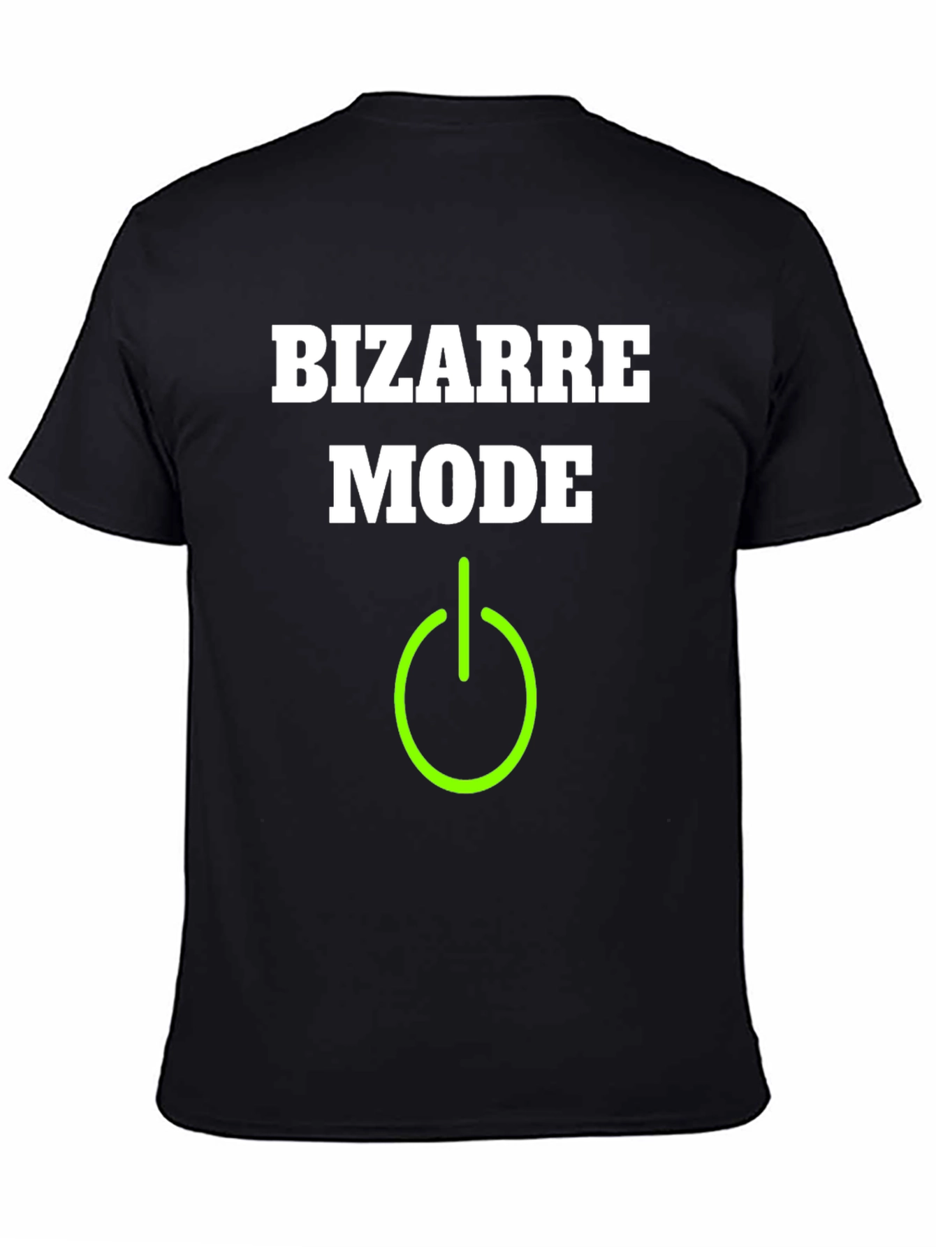 Bizarre Mode On T-Shirt