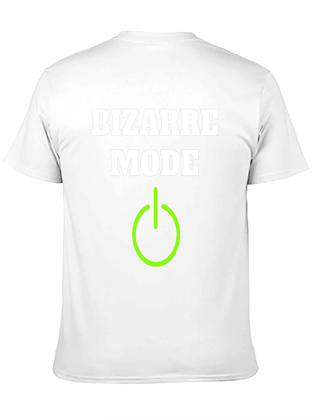 Bizarre Mode On T-Shirt