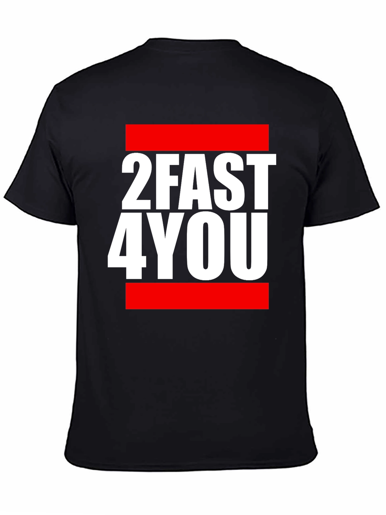2FAST4YOU Graphic Tee - Bold Streetwear T-Shirt