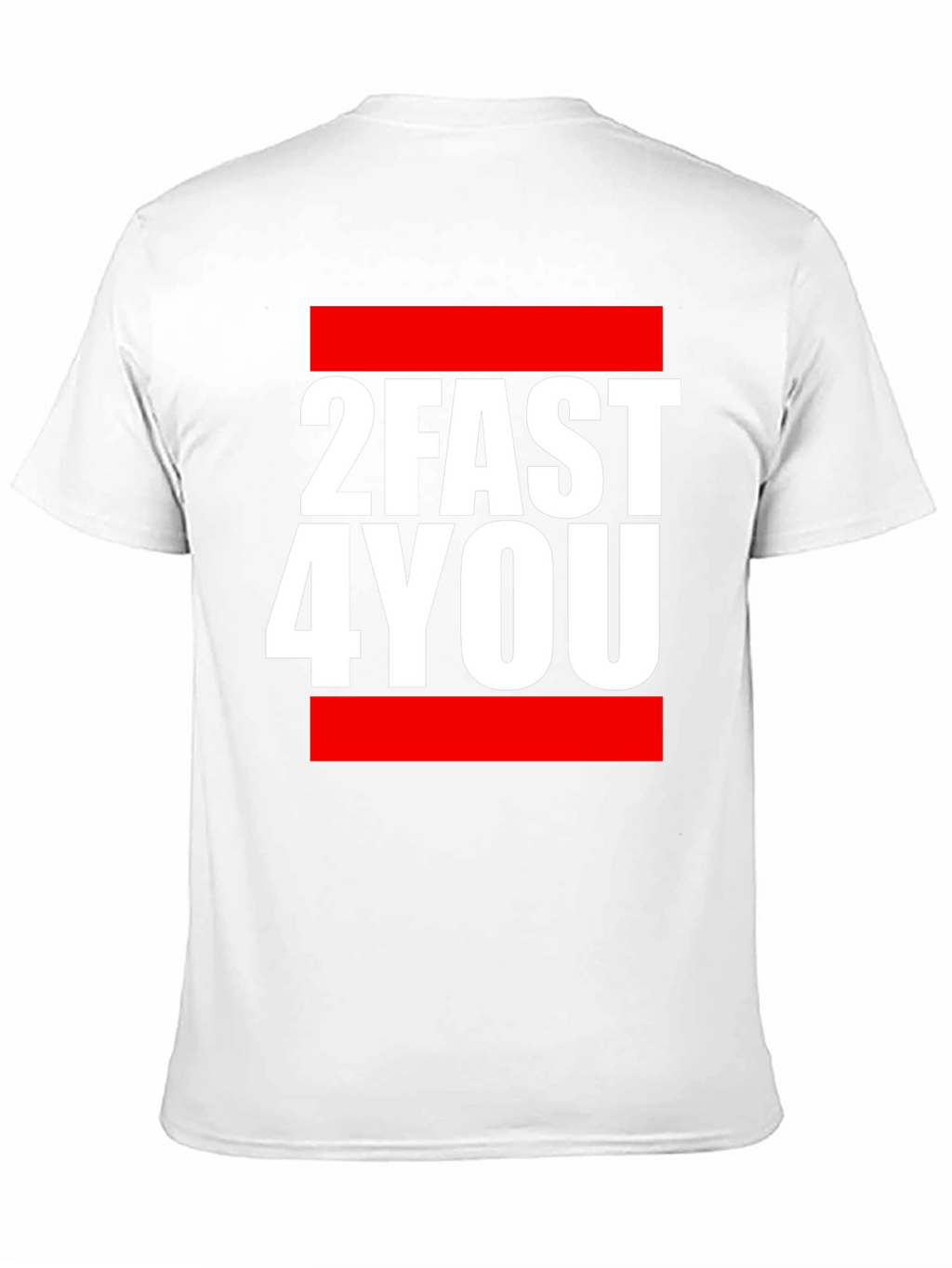 2FAST4YOU Graphic Tee - Bold Streetwear T-Shirt