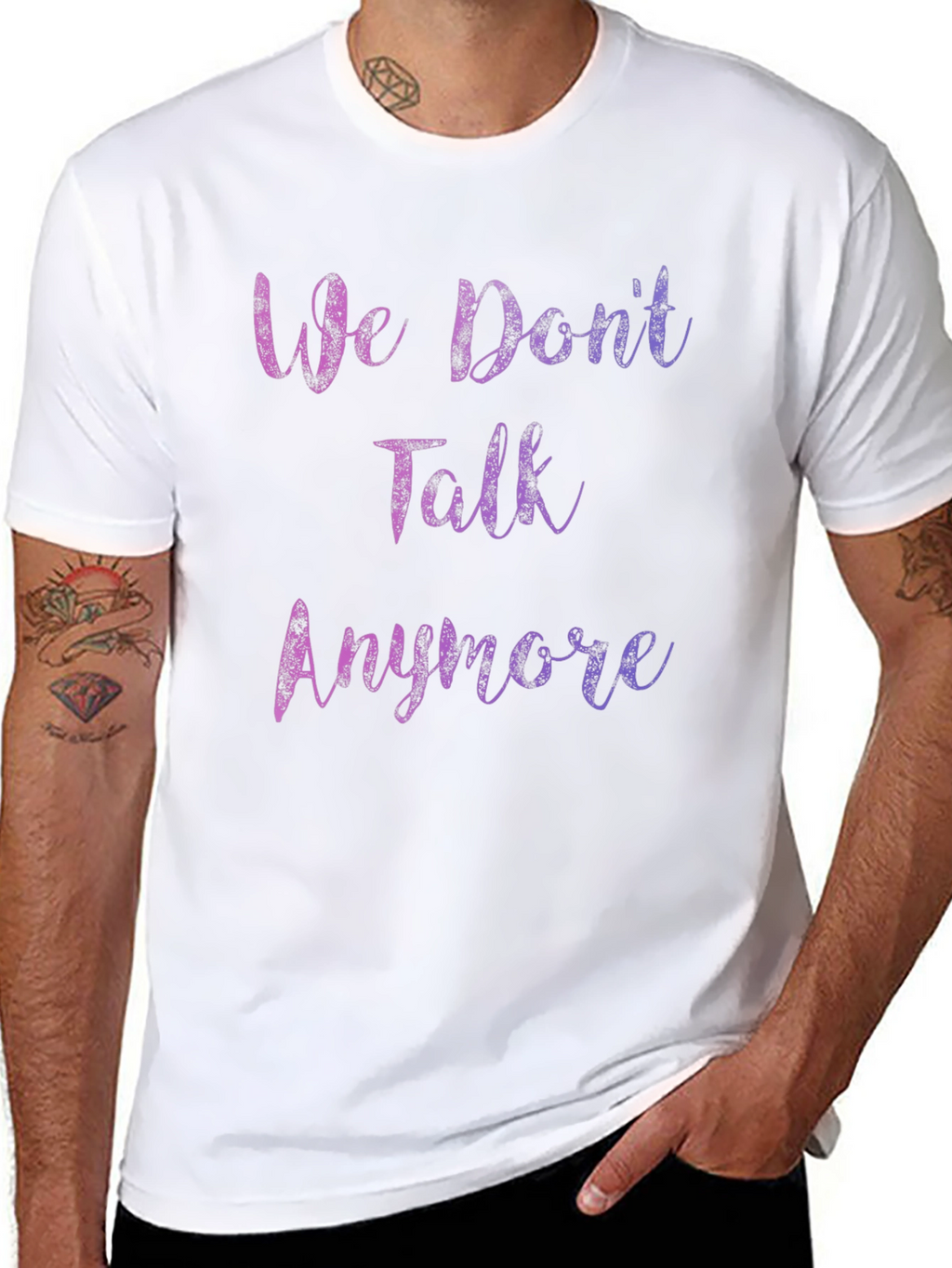 We Dont Talk Anymore Graphic T-Shirt