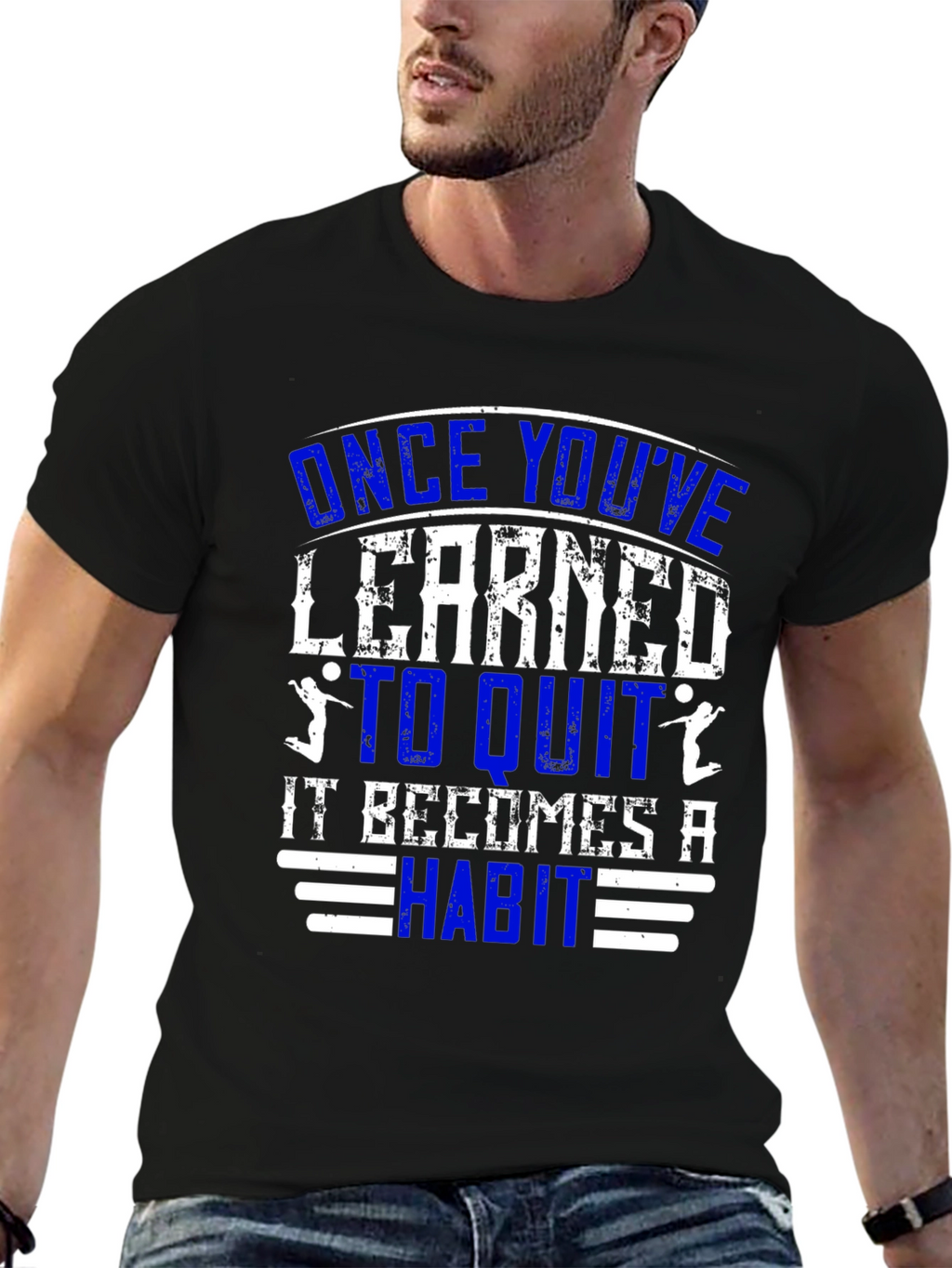 Once Youve Learned to Quit T-Shirt