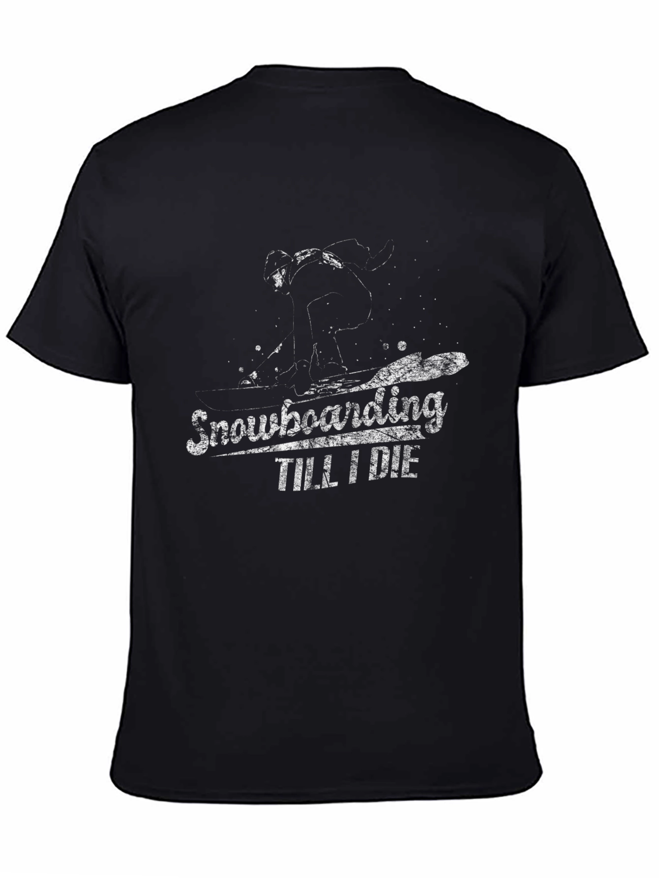 Snowboarding Till I Die Graphic Tee