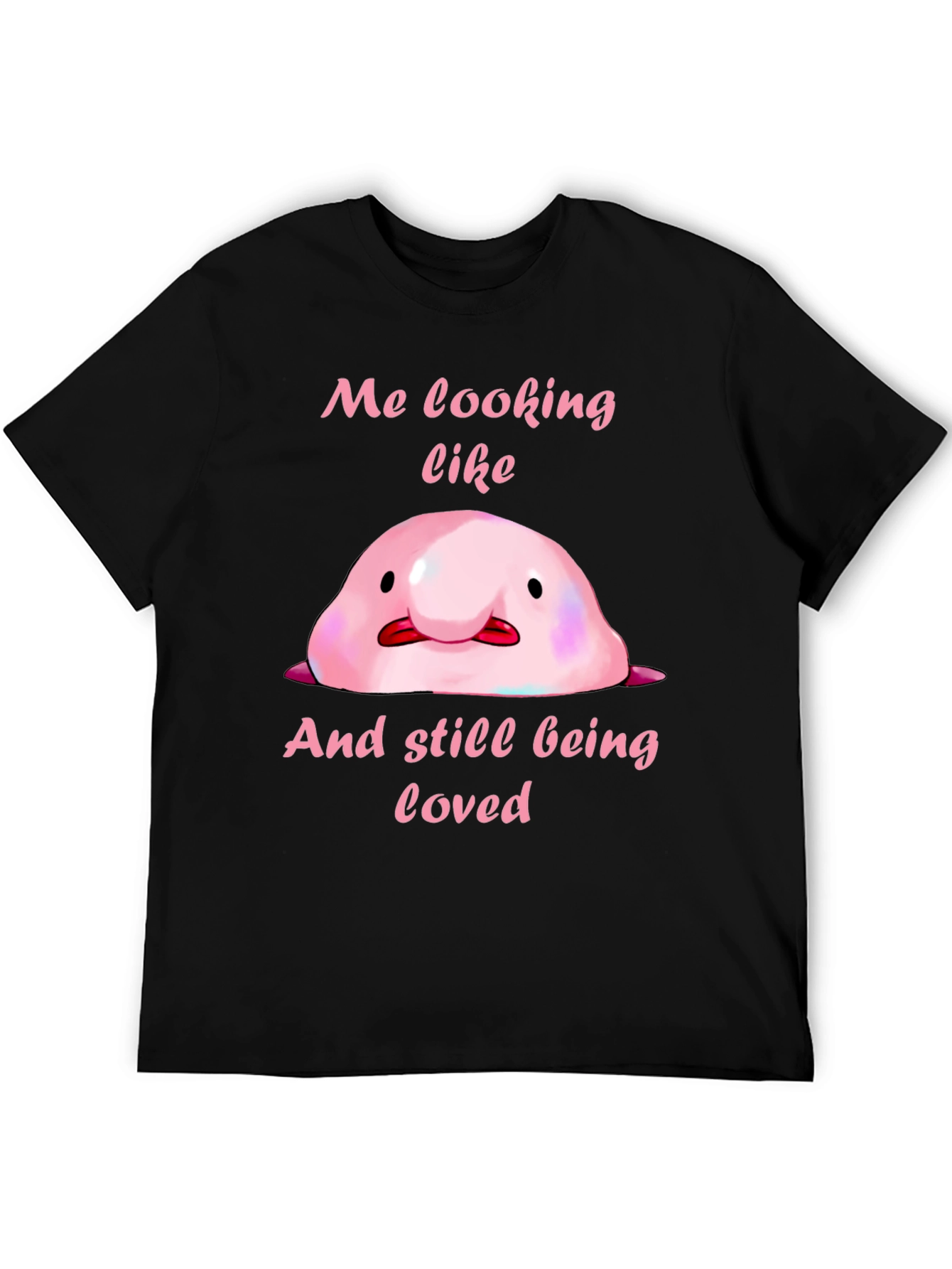 Blobfish Graphic T-Shirt - Funny & Loved