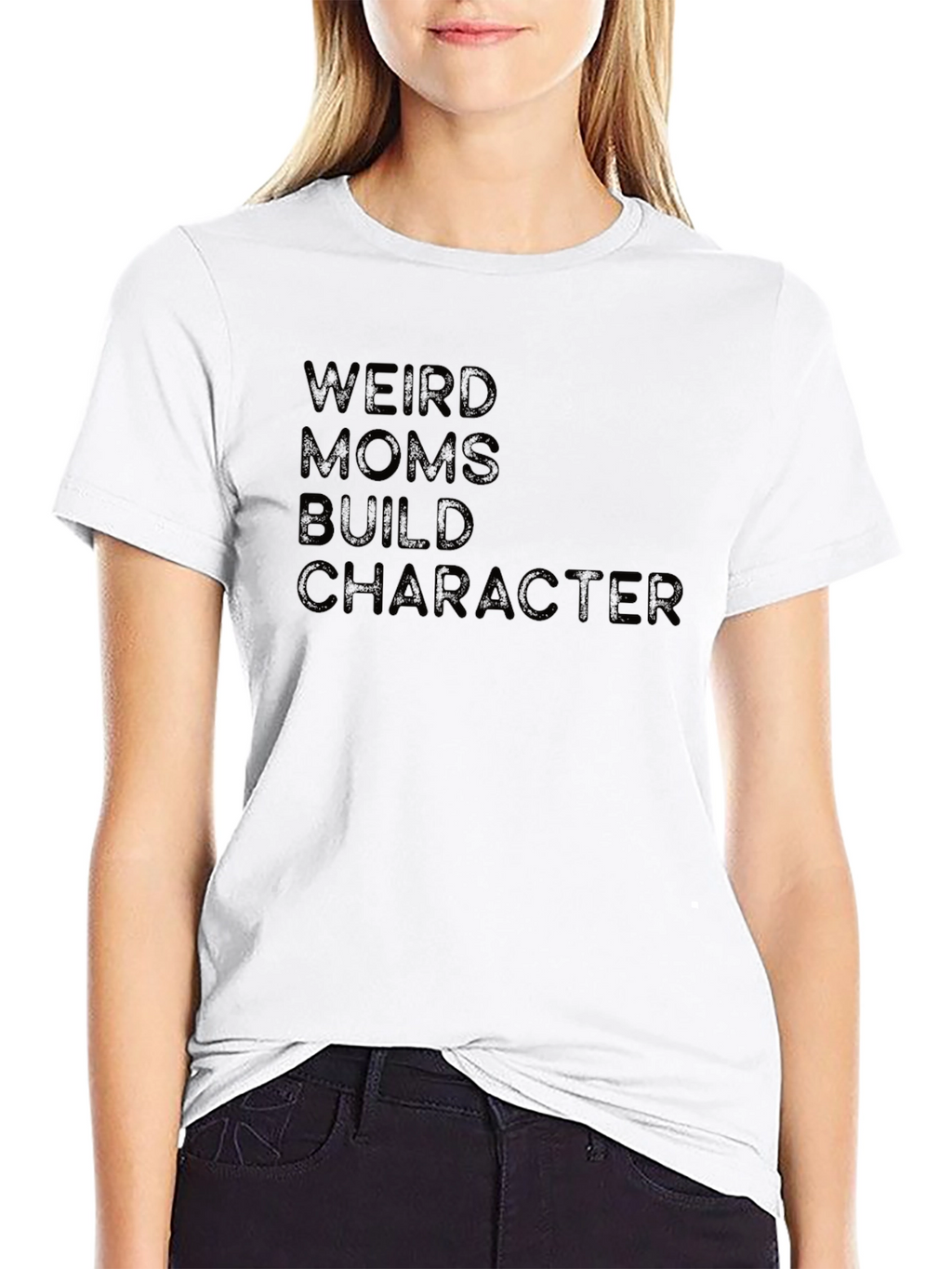Weird Moms Build Character T-Shirt - Black