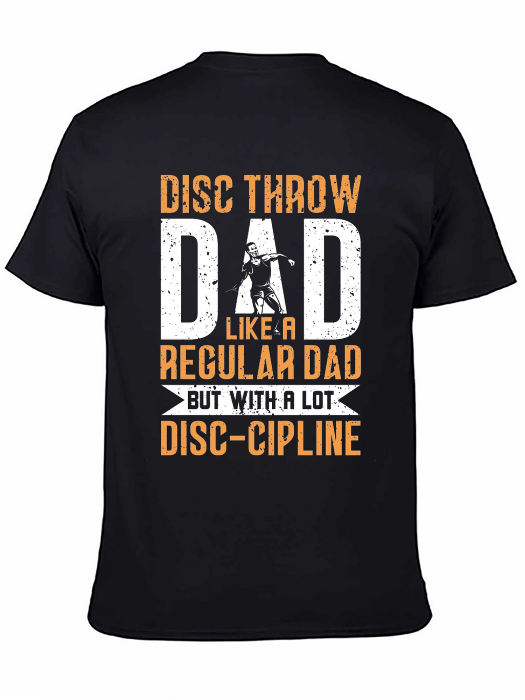 Disc Throw Dad T-Shirt - Funny Fathers Day Gift