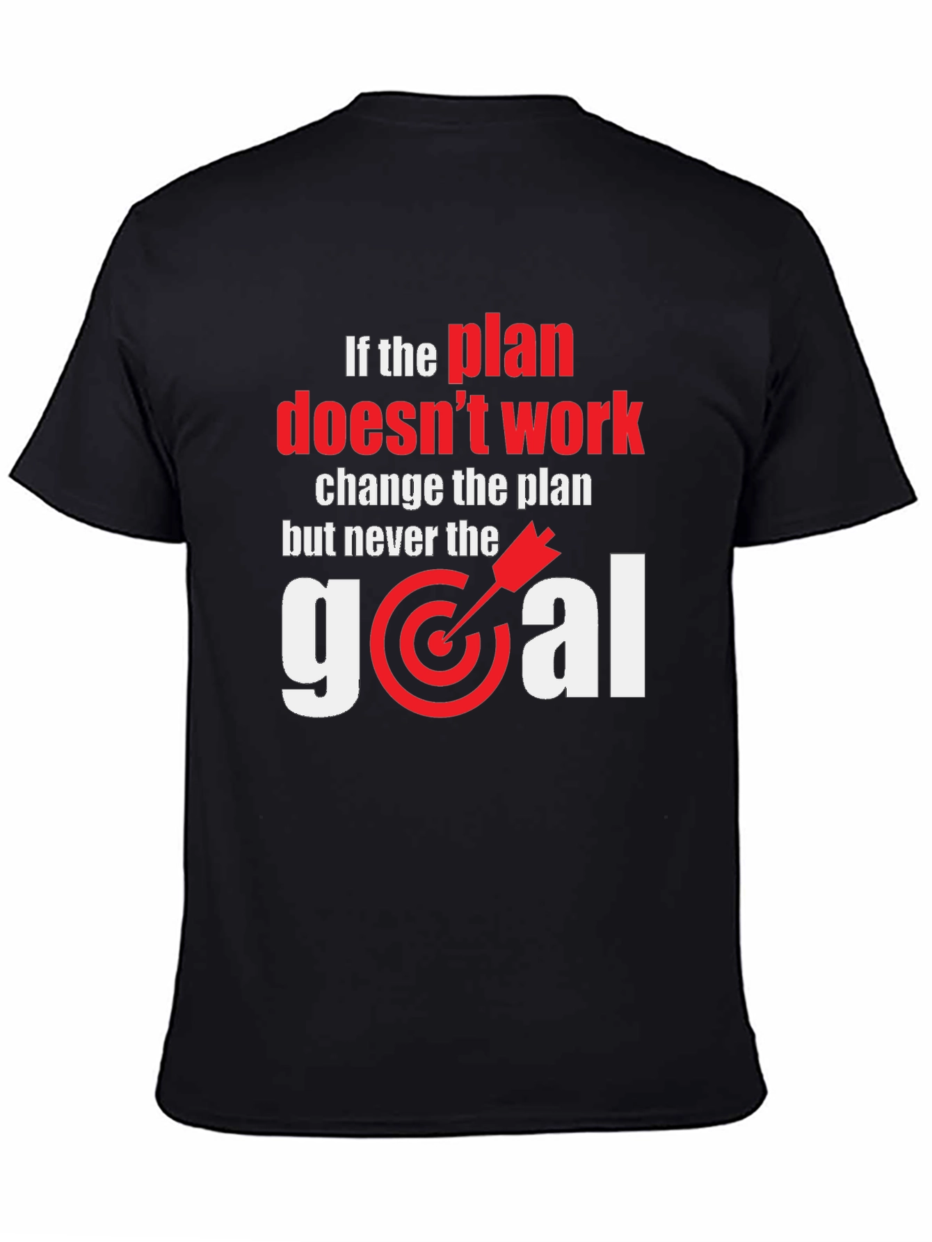 Inspirational Goal T-Shirt
