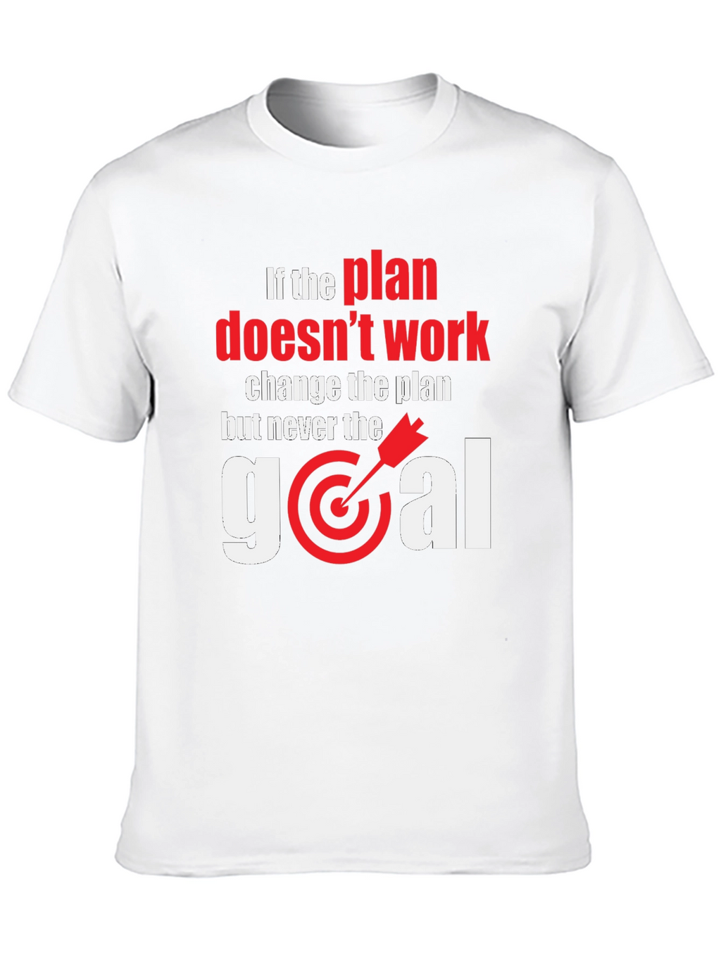 Inspirational Goal T-Shirt