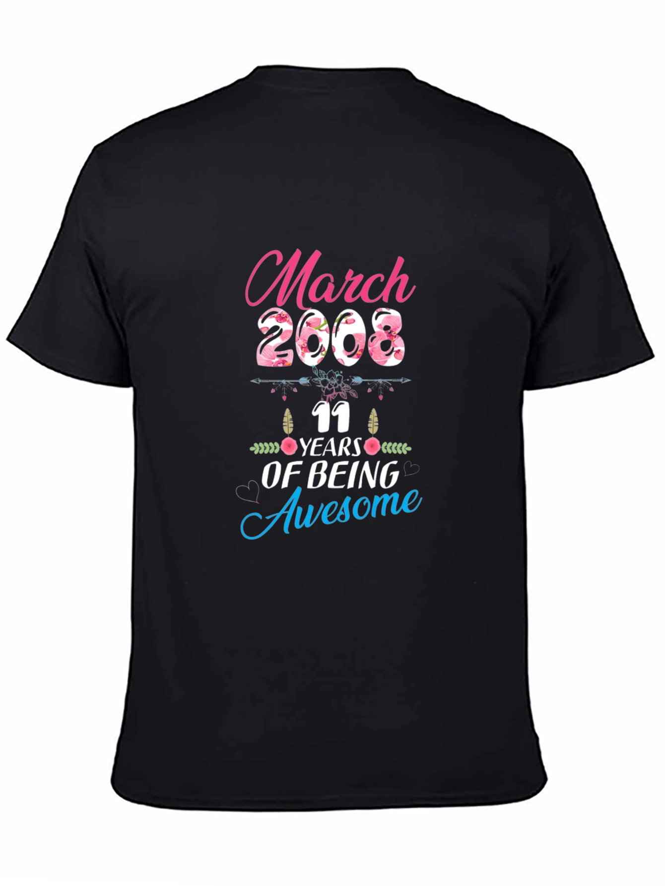 March 2008 11 Years of Being Awesome Black T-Shirt