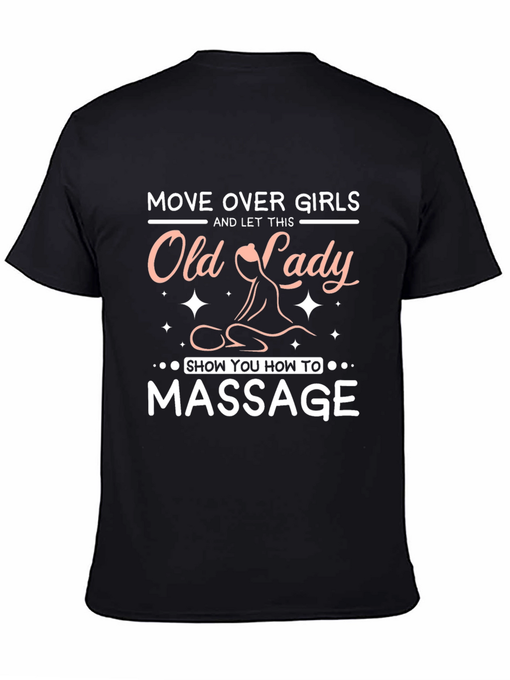 Massage Therapist Old Lady T-Shirt