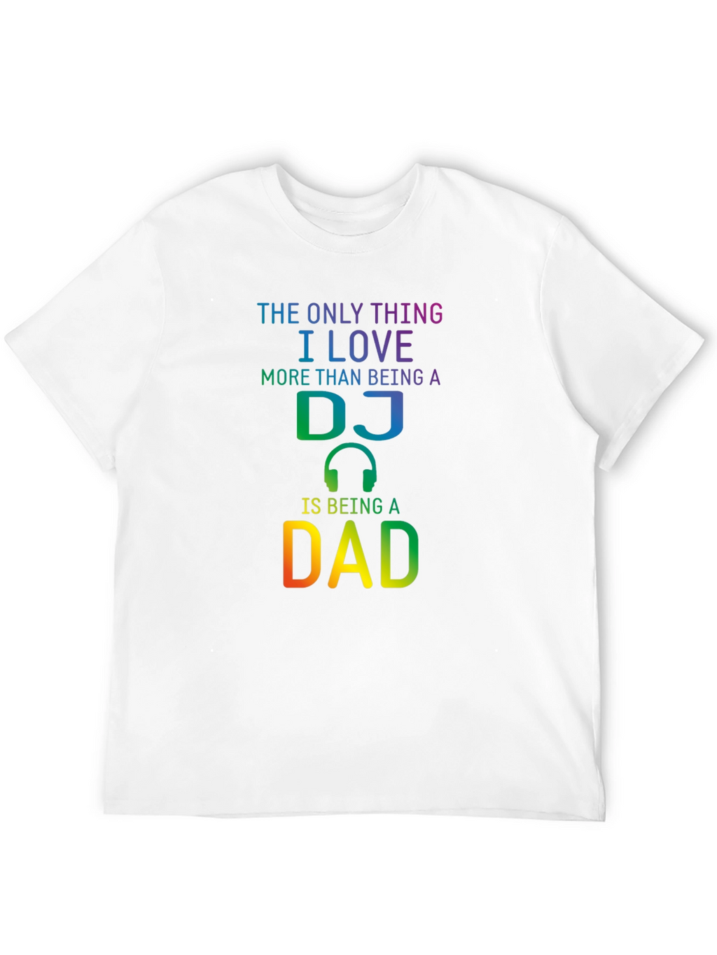 DJ Dad T-Shirt - Music Loving Fathers Day Gift