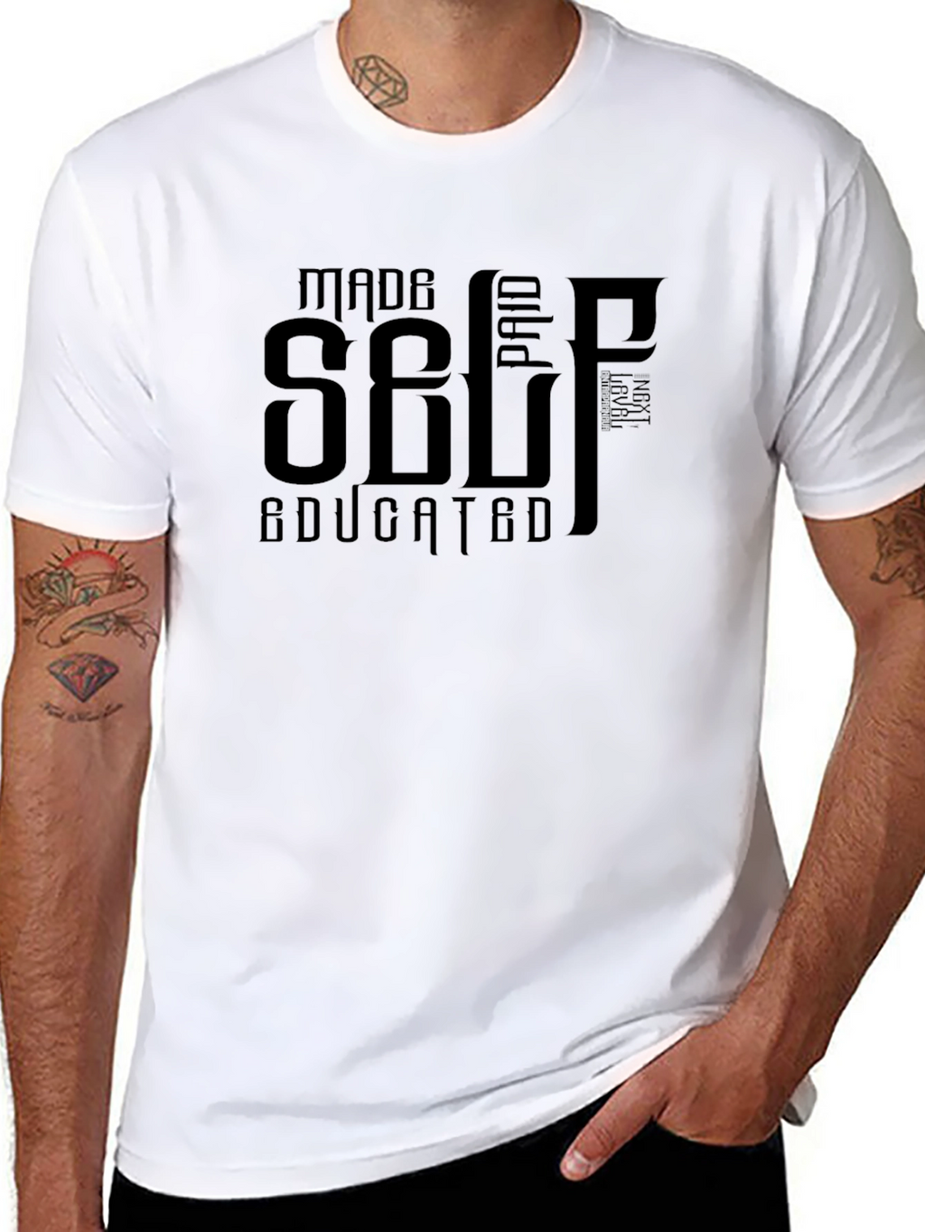 Self Made Paid Educated Black T-Shirt