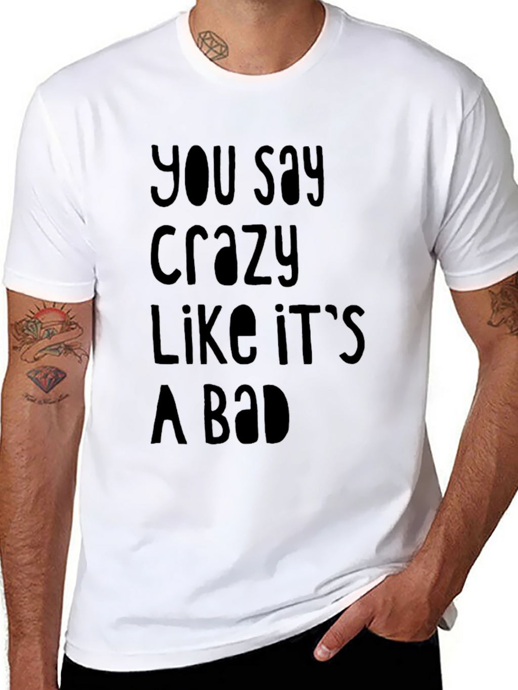 Funny Crazy Slogan Black T-Shirt