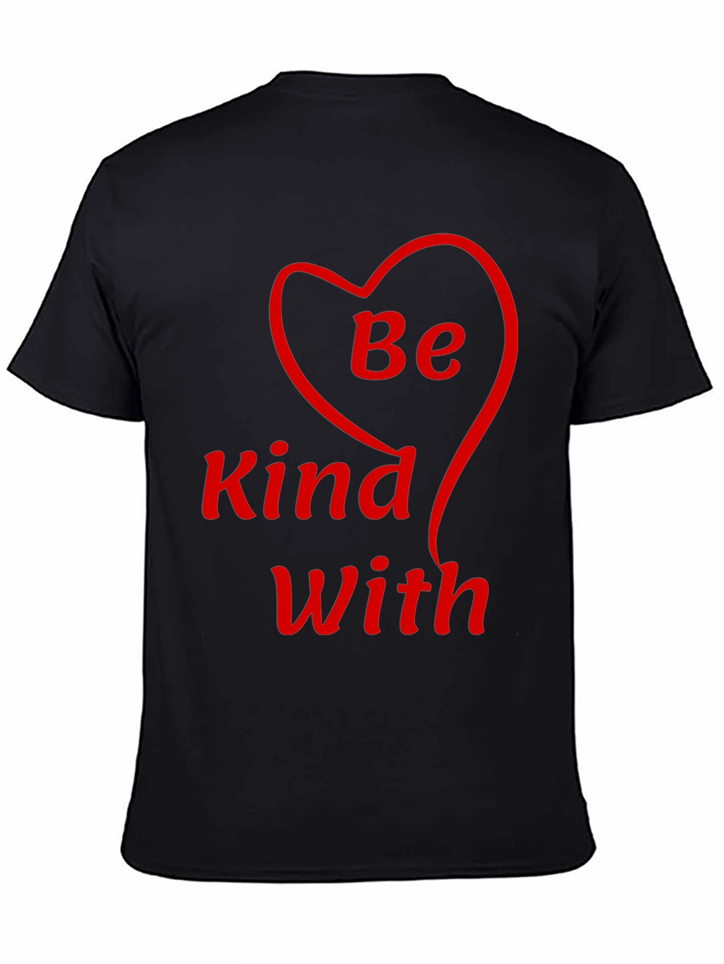 Be Kind With Heart T-Shirt - Black