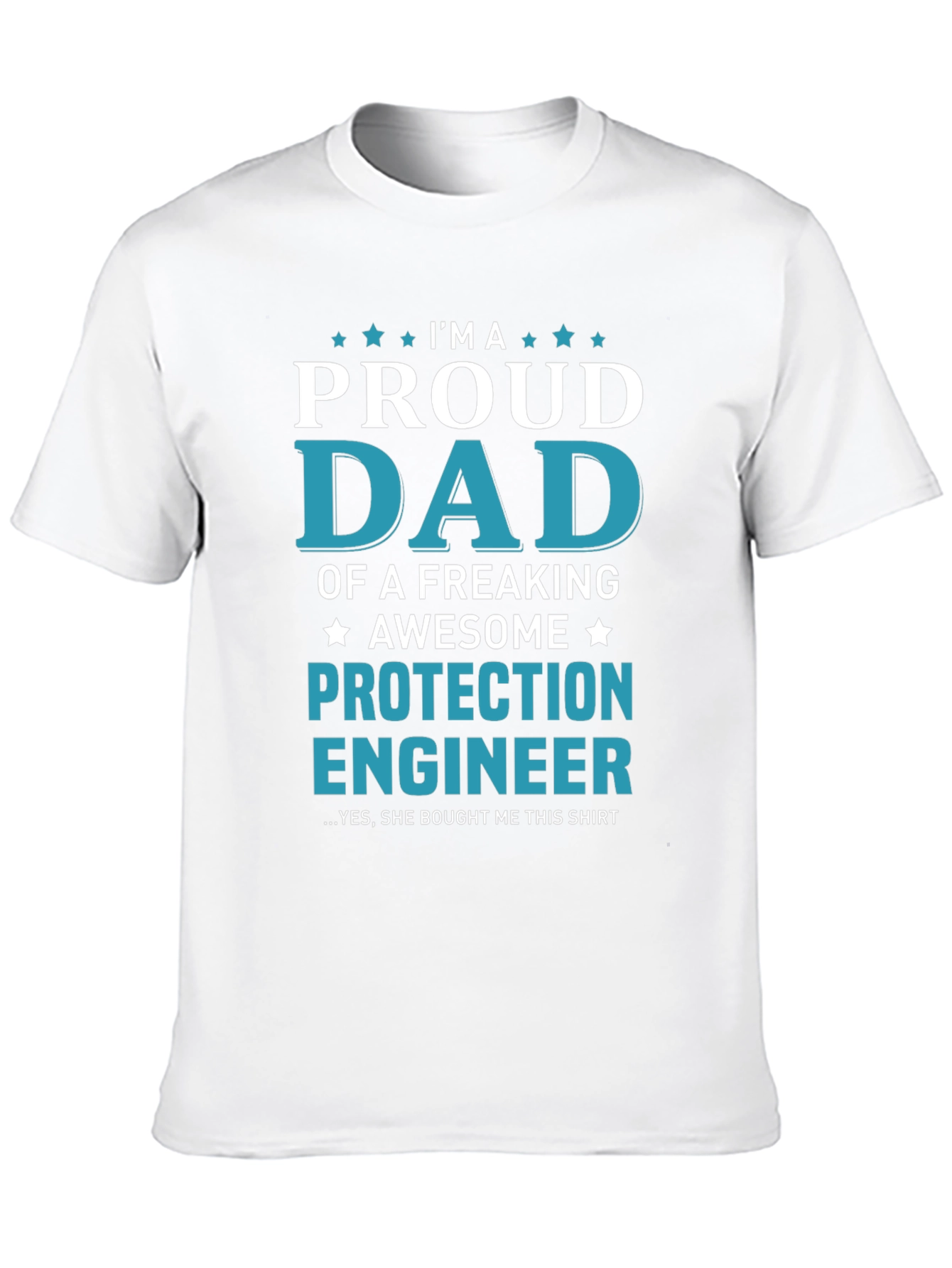 Proud Dad Protection Engineer Graphic T-Shirt