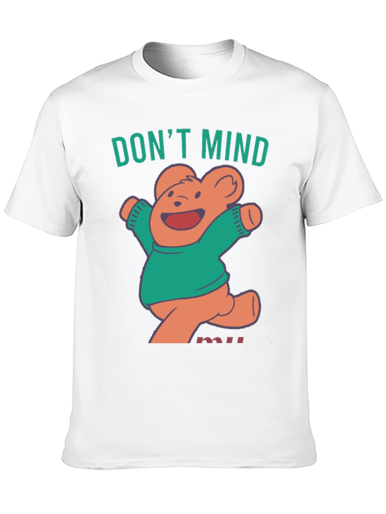 Dont Mind Me Bear T-Shirt