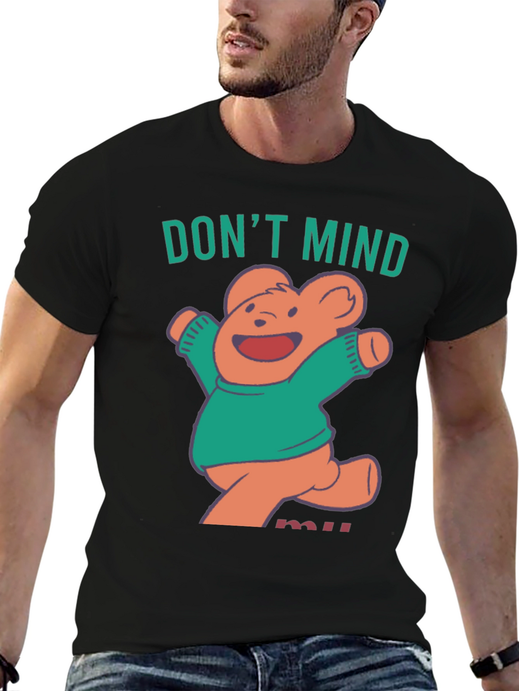 Dont Mind Me Bear T-Shirt