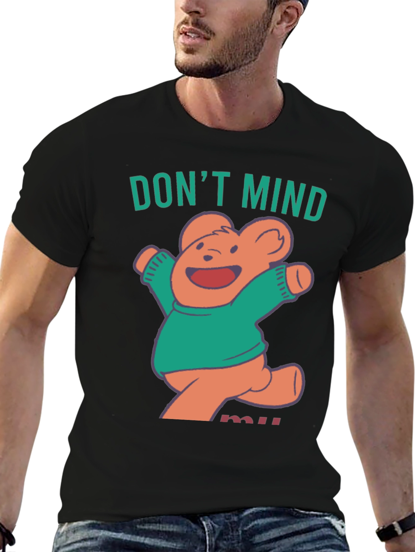 Dont Mind Me Bear T-Shirt