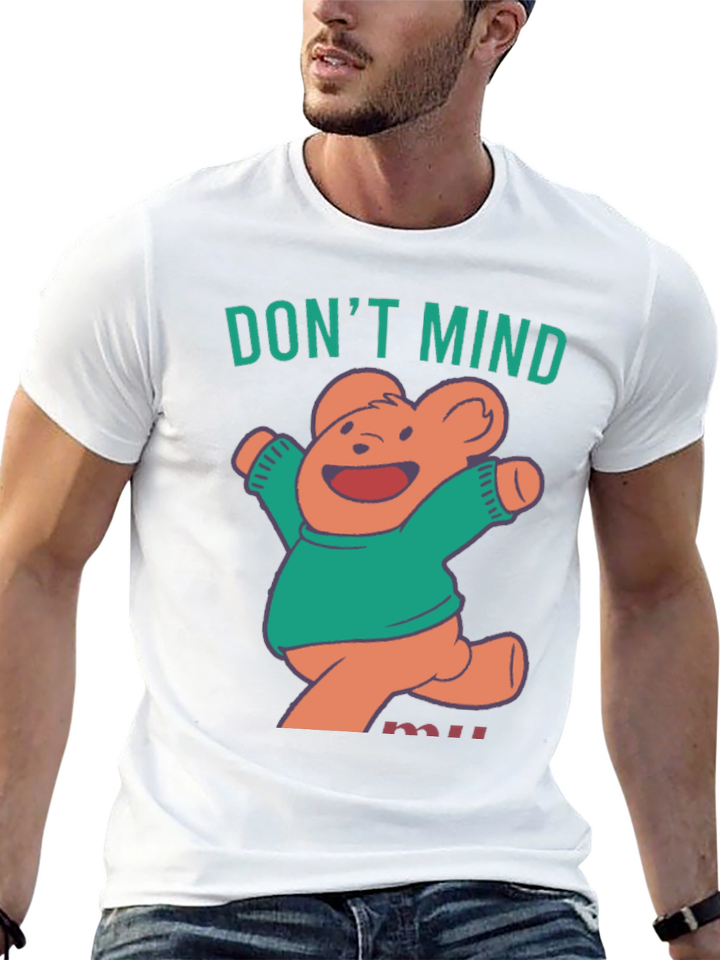 Dont Mind Me Bear T-Shirt