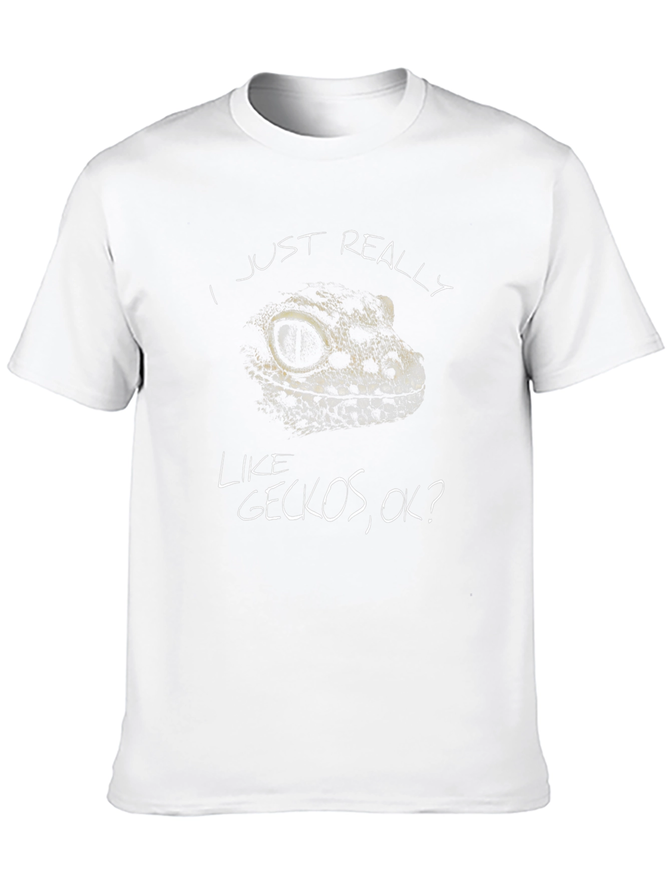 I Just Really Like Geckos OK? T-Shirt