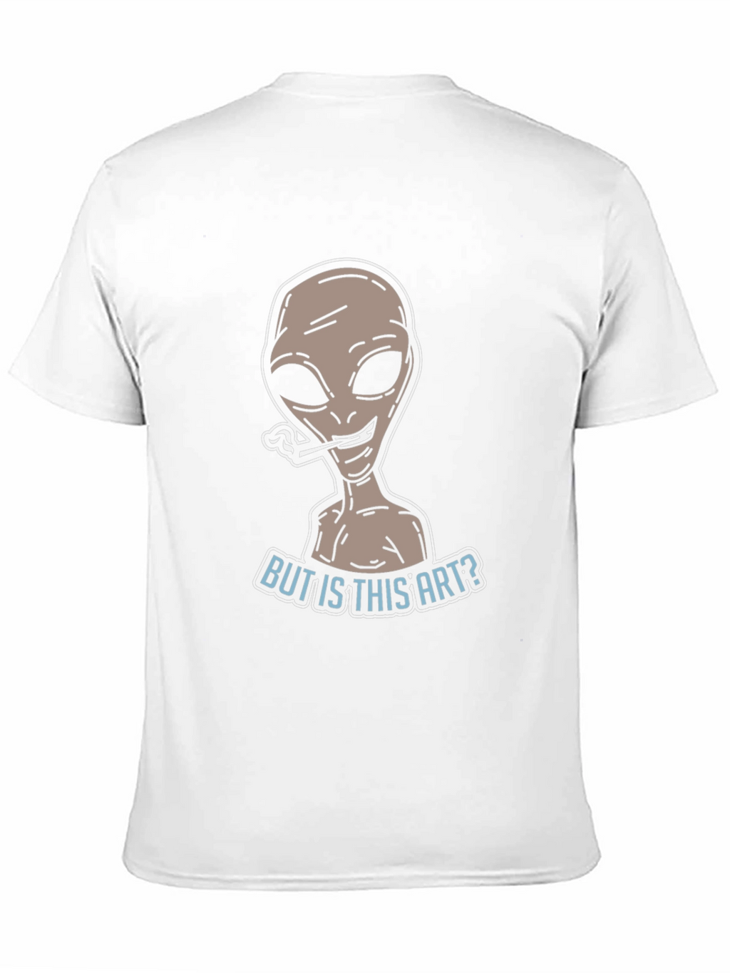 But Is This Art? Alien T-Shirt