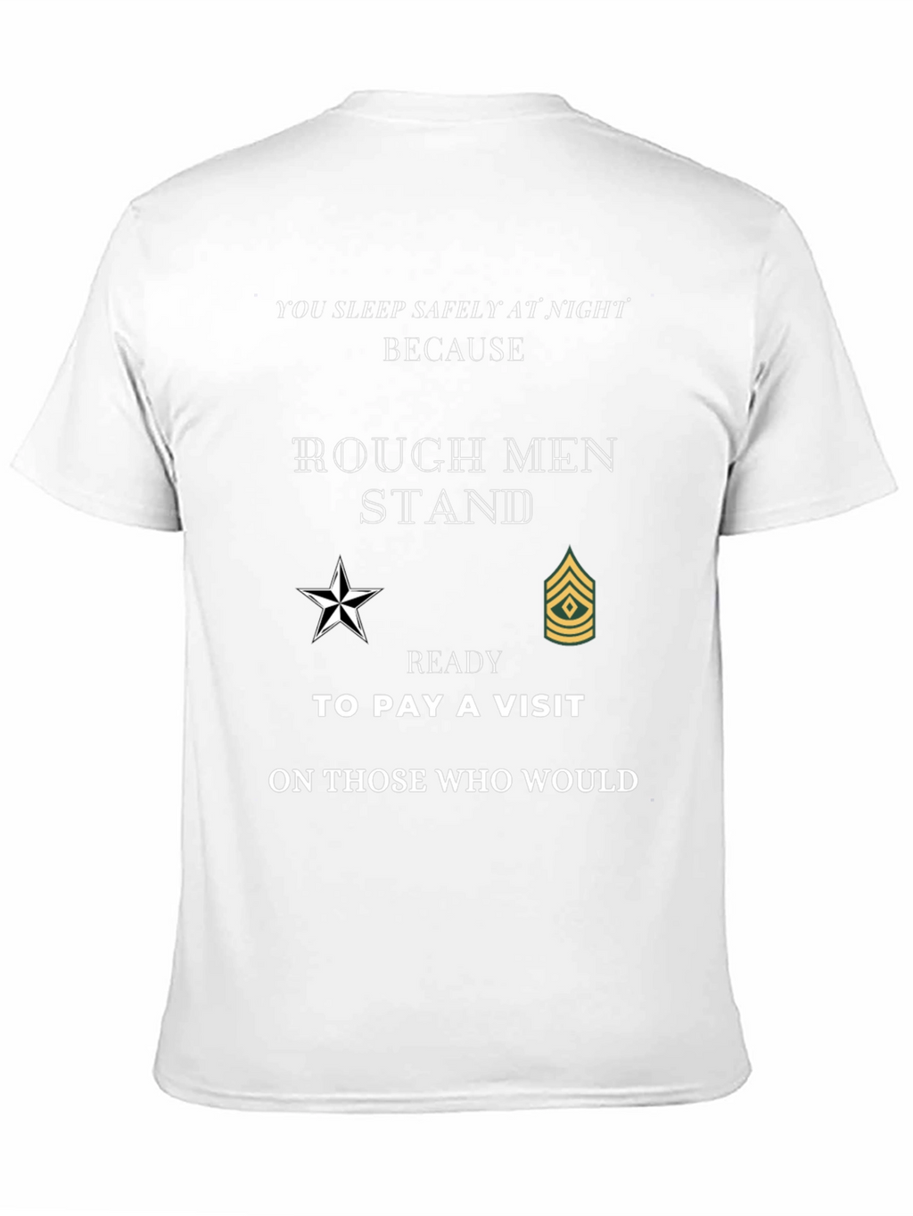 Rough Men Stand Patriotic T-Shirt