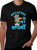 Broadway Is My Sport T-Shirt - Black