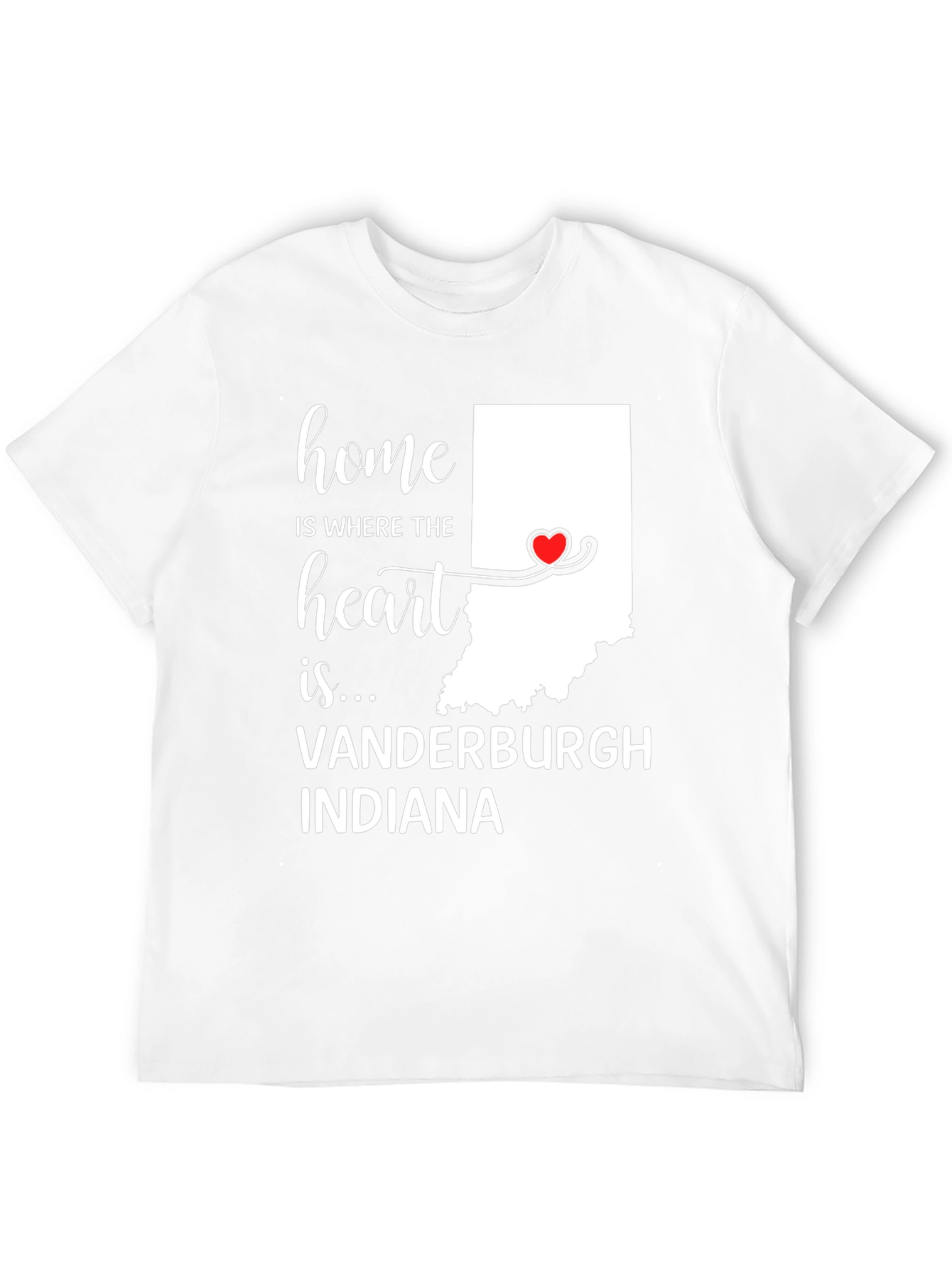 Home Is Where The Heart Is Indiana T-Shirt