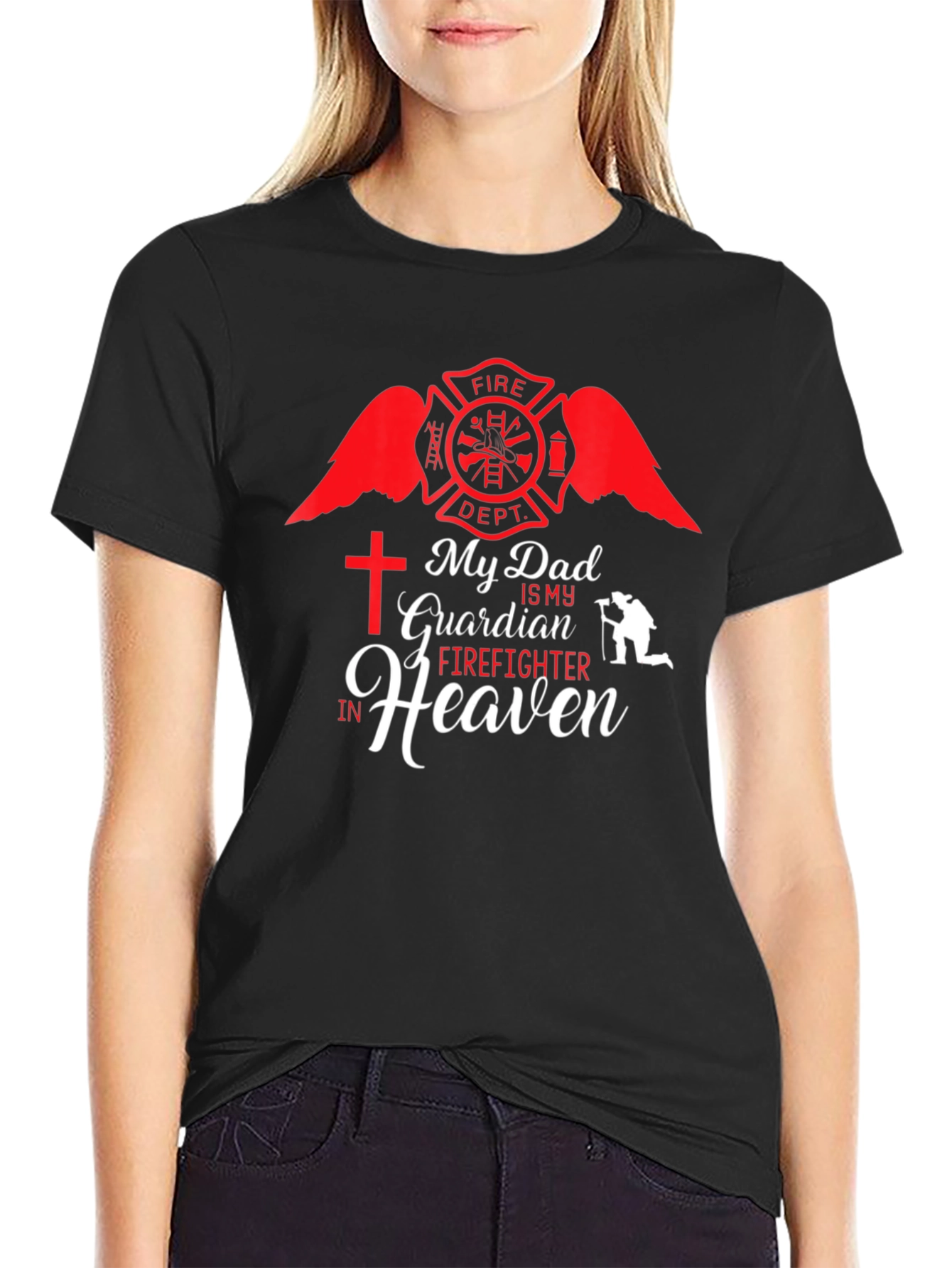 My Dad is My Guardian Firefighter in Heaven T-Shirt