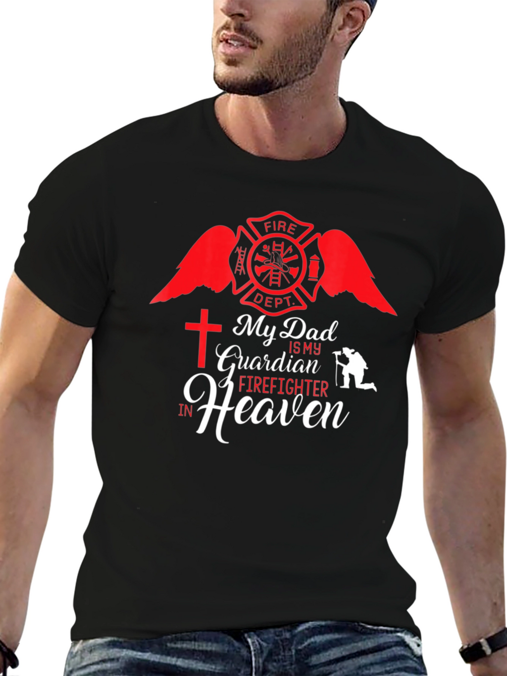 My Dad is My Guardian Firefighter in Heaven T-Shirt