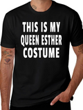Queen Esther Costume T-Shirt - Funny Purim Tee