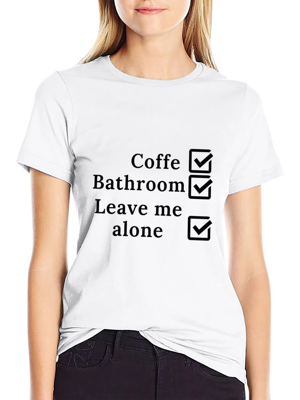 Coffee Bathroom Leave Me Alone Checklist T-Shirt