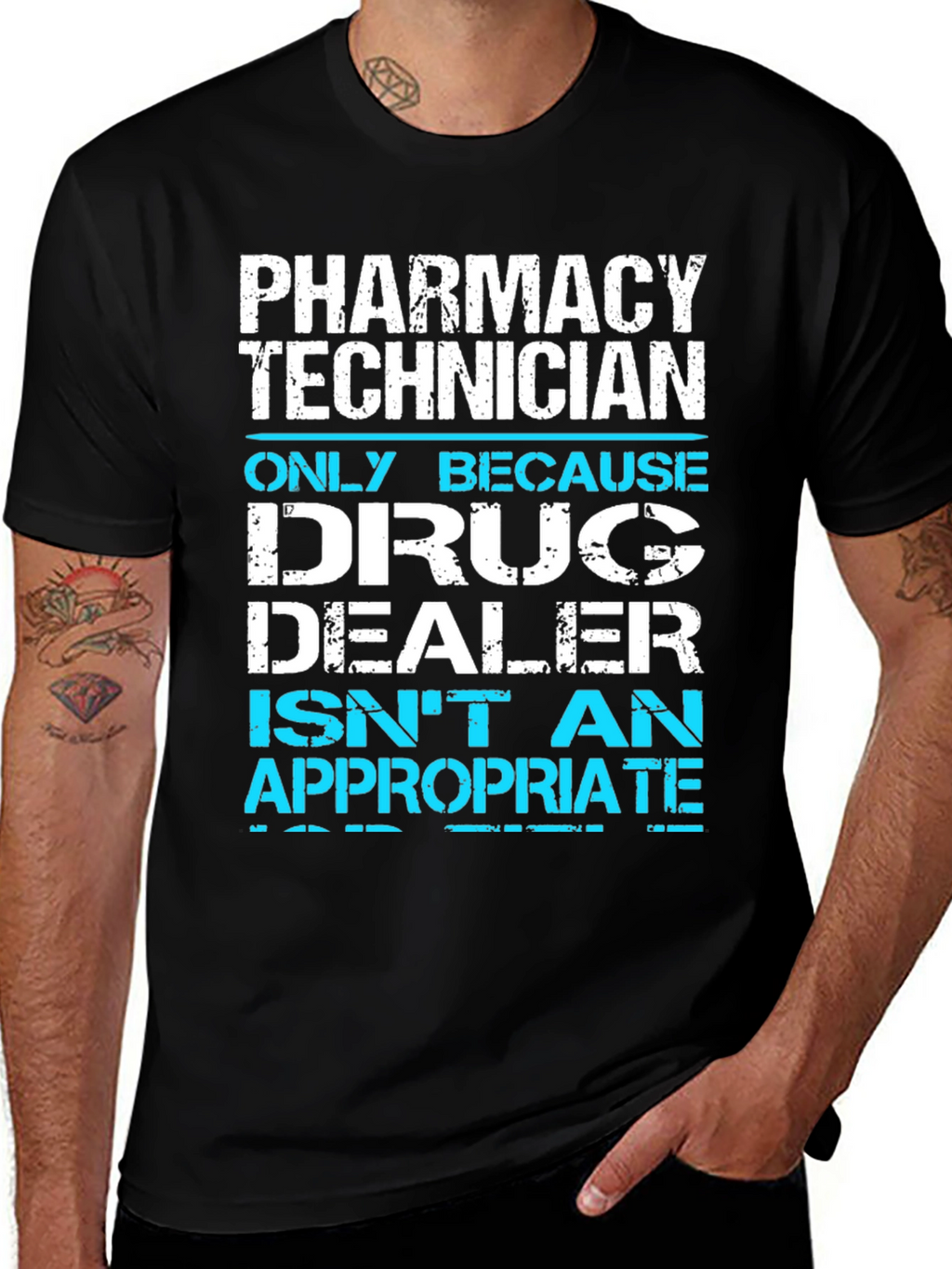 Pharmacy Technician T-Shirt Funny Drug Dealer