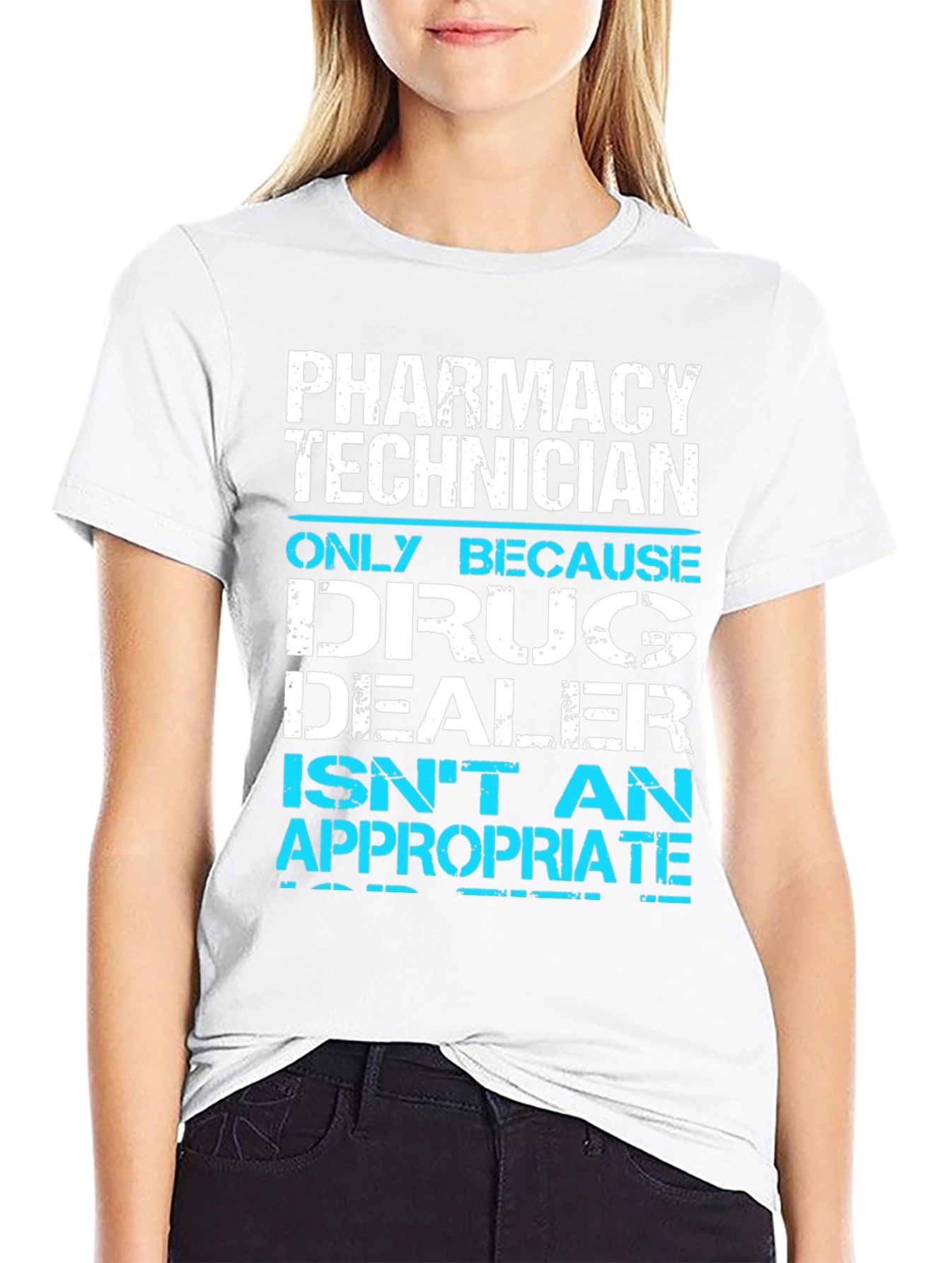 Pharmacy Technician T-Shirt Funny Drug Dealer