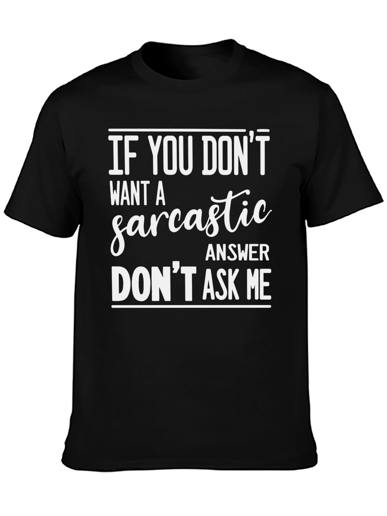 Sarcastic Answer Mens Graphic Tee