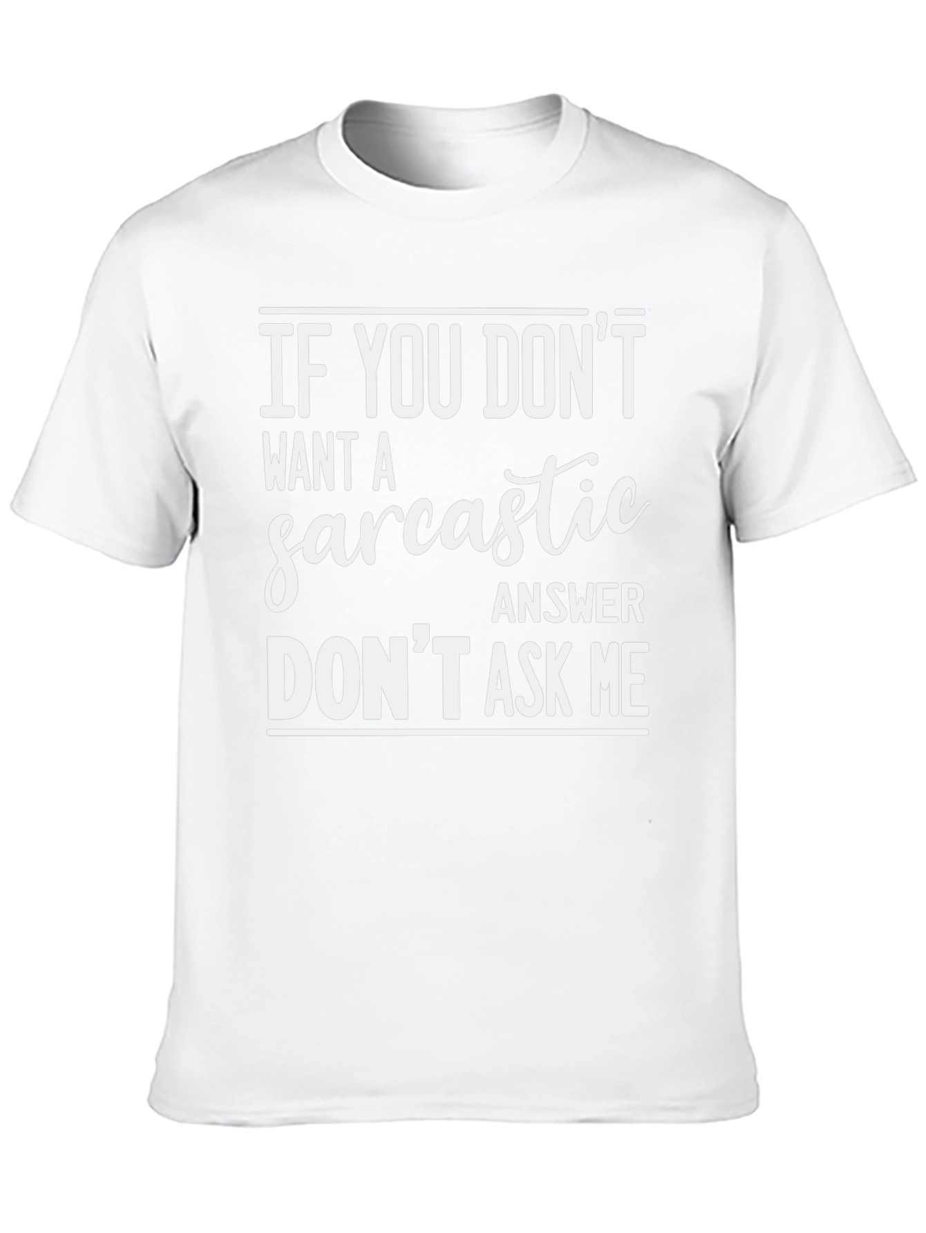 Sarcastic Answer Mens Graphic Tee