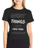 Great Things T-Shirt - Inspirational Graphic Tee