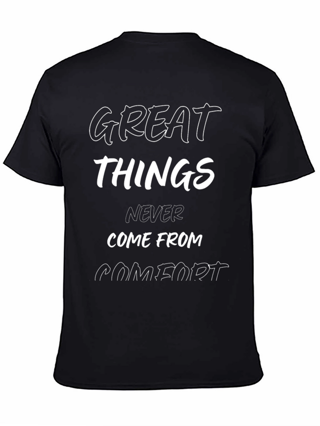 Great Things T-Shirt - Inspirational Graphic Tee