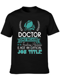 Doctor Freaking Awesome Job Title T-Shirt