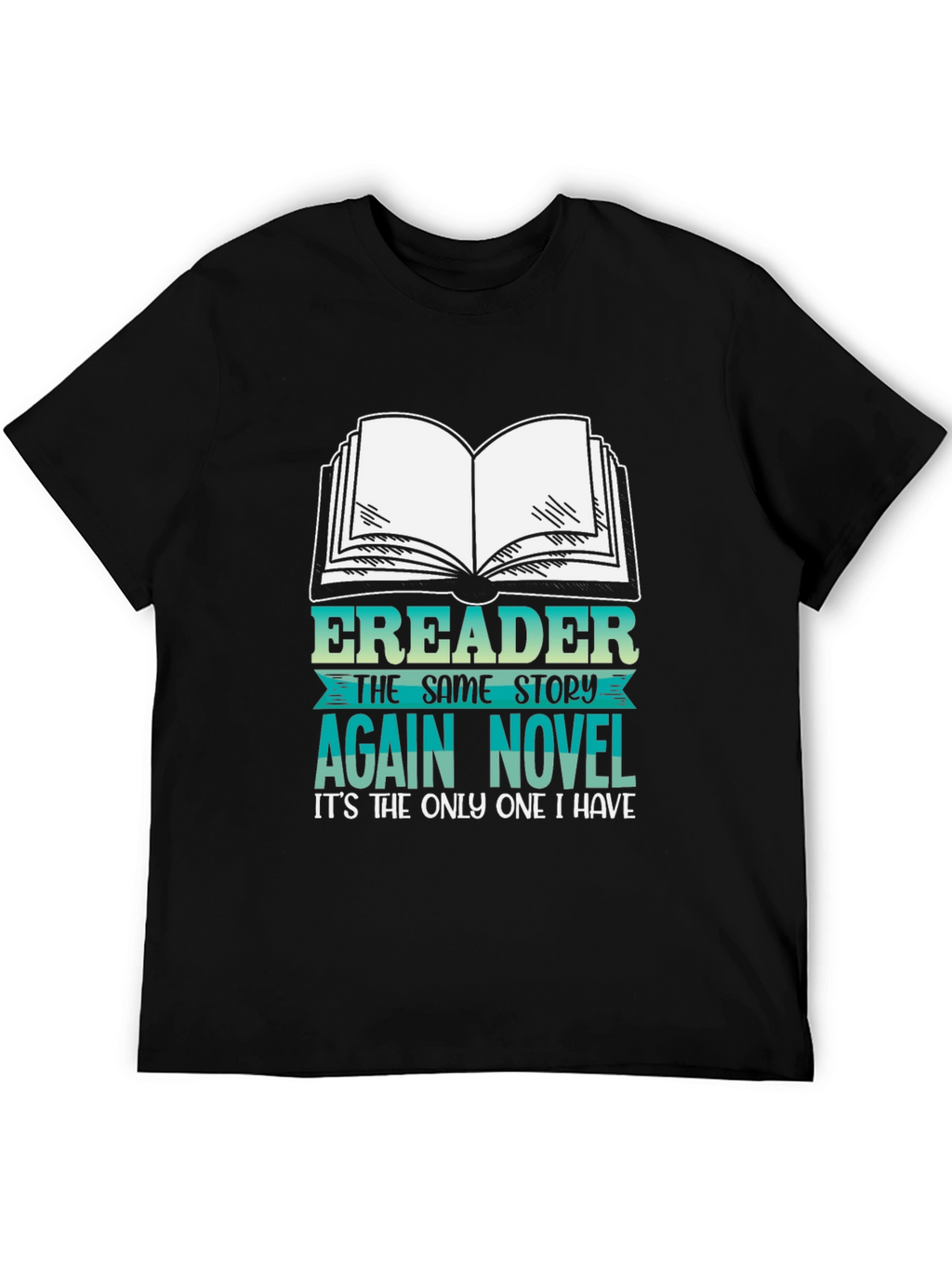 Funny Ereader Novel Graphic T-Shirt
