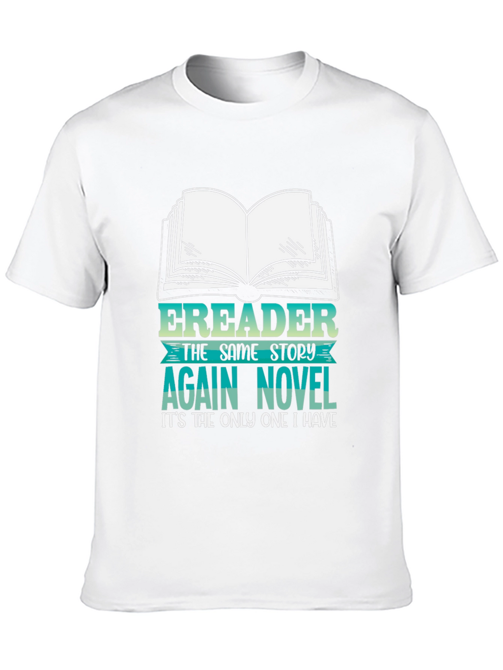 Funny Ereader Novel Graphic T-Shirt