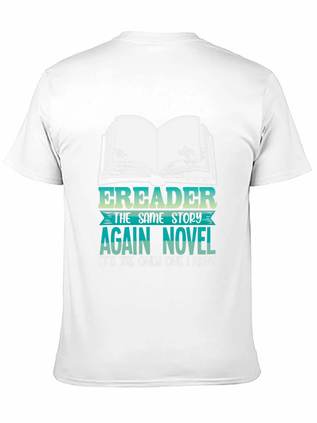 Funny Ereader Novel Graphic T-Shirt