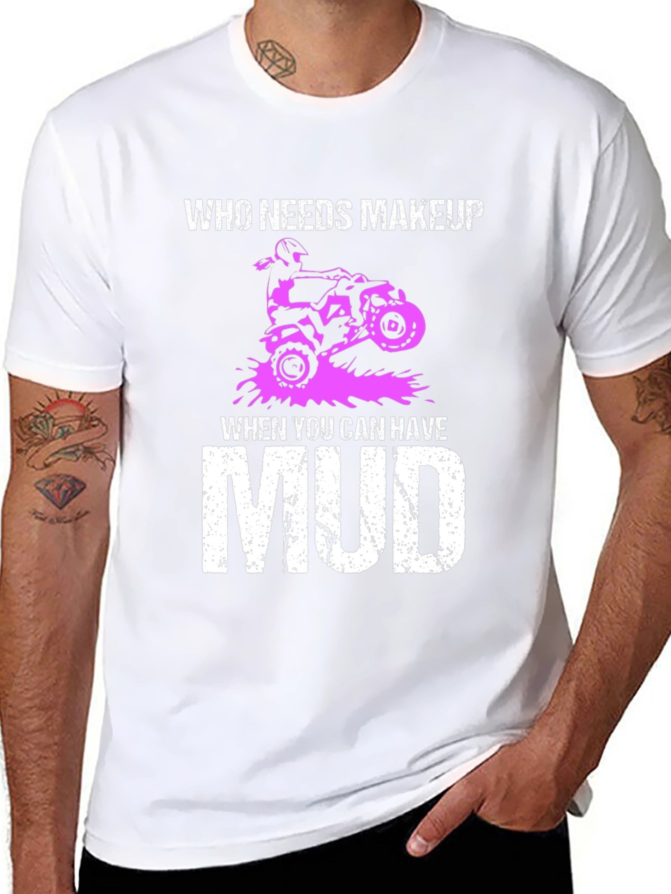 Who Needs Makeup Mud T-Shirt