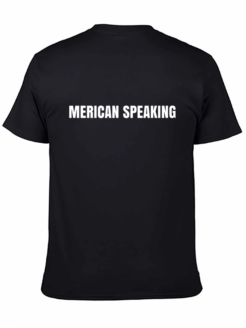 American Speaking Funny T-Shirt