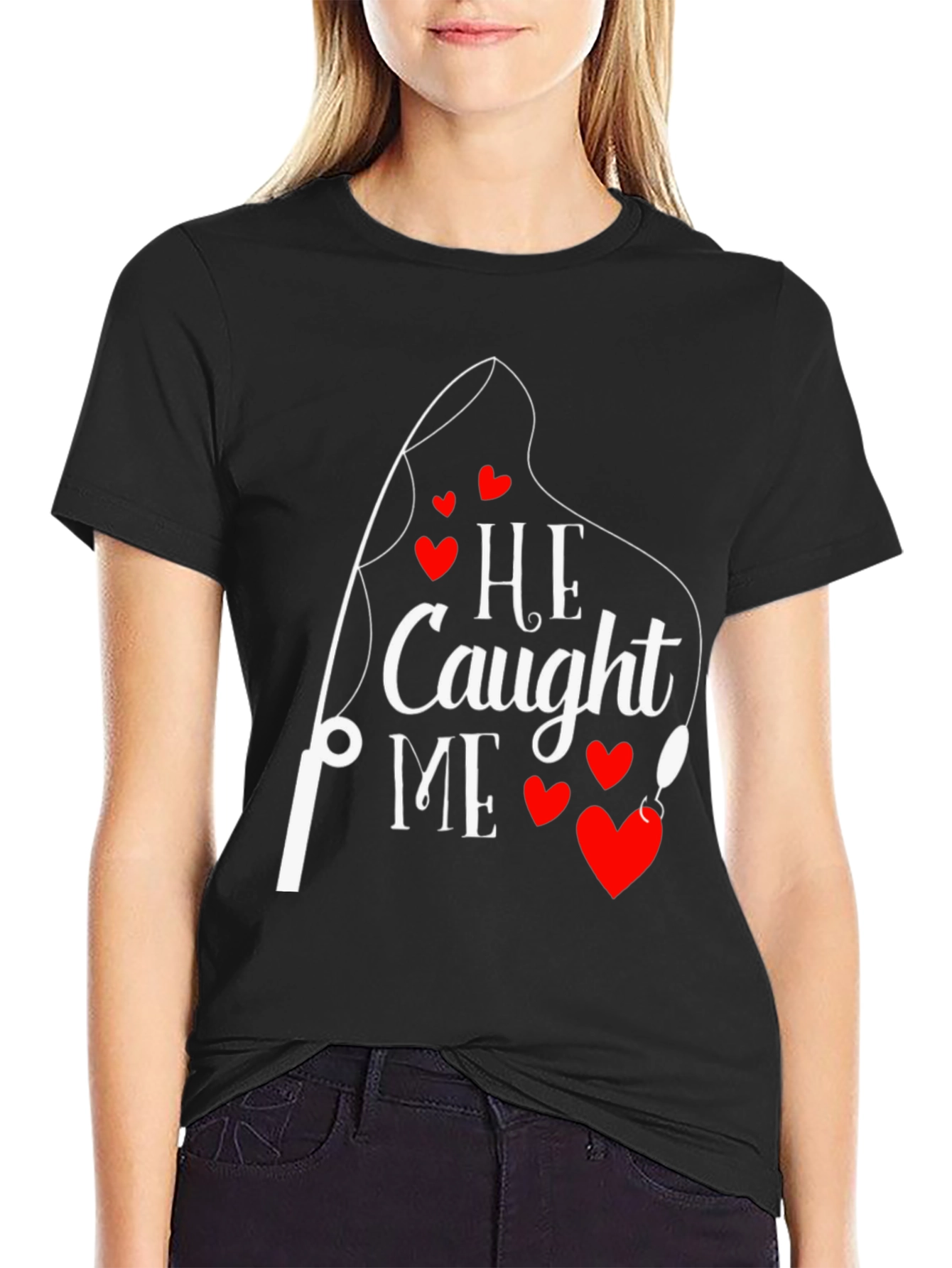 He Caught Me Fishing T-Shirt Valentines Day Gift