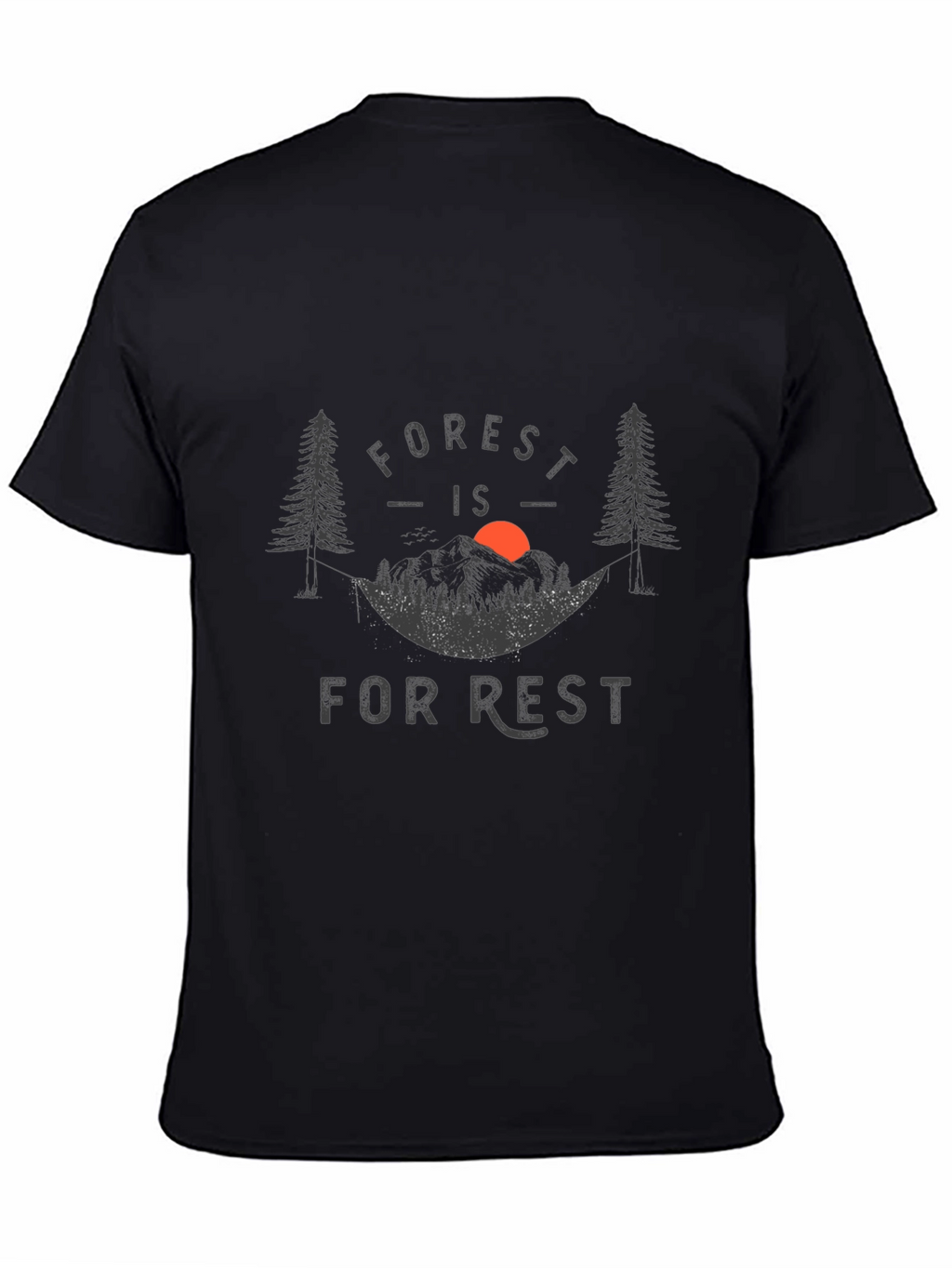 Forest is For Rest Graphic T-Shirt